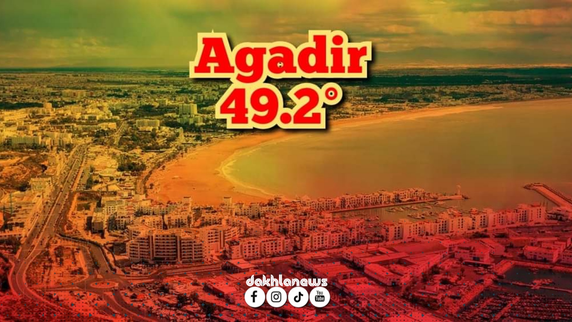 قاربت الــ50 درجة .. مدينة أكادير تُسجل درجة حرارة ضمن الأعلى في العالم